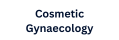 cosmetic gynaecology